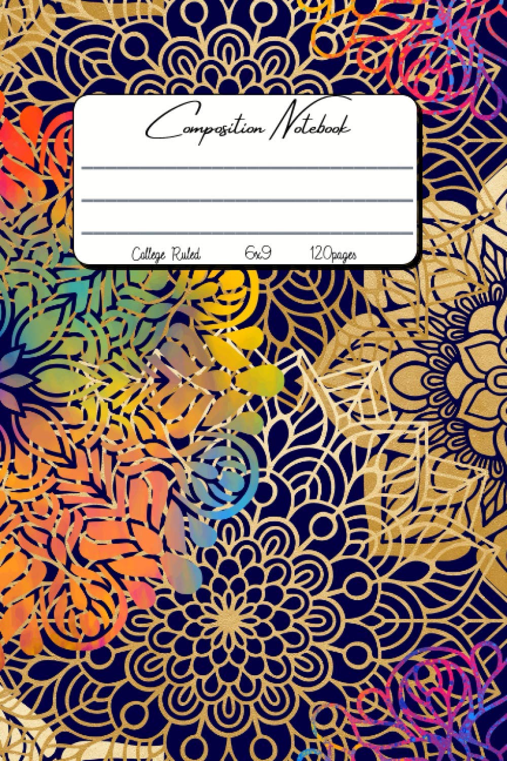Mandala Notebook: Mandala Notebook Journal 6x9inches 120pages Blank Ruled Lined Journal