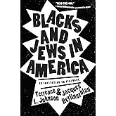 Blacks and Jews in America: An Invitation to Dialogue