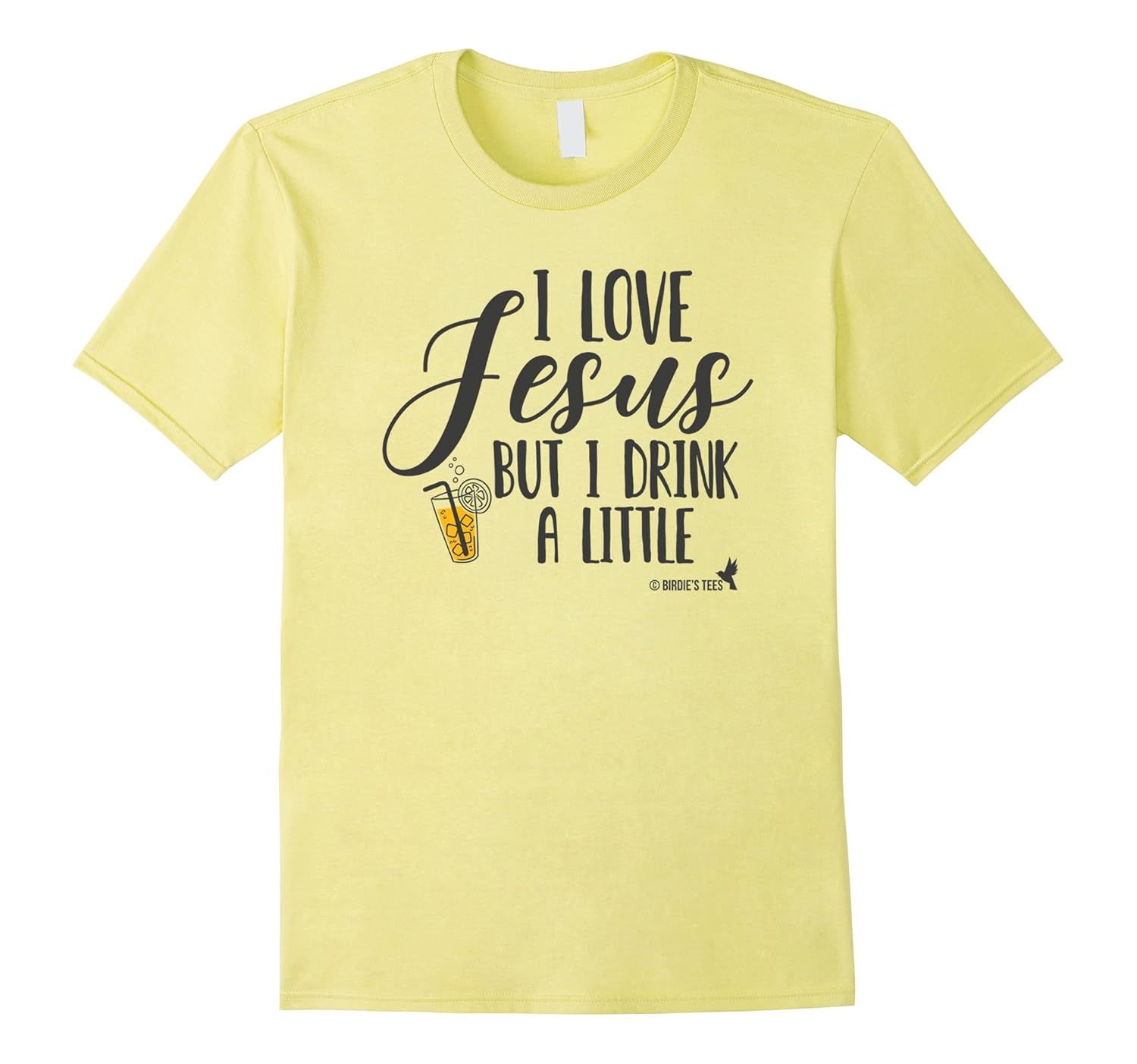Christian TShirt I Love Jesus But I Drink a Little!-ANZ