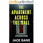 The Apartment Across The Hall: A Psychological Thriller