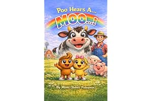 Poo Hears A Moo! : Book 10 in the Series The Places Poo Goes
