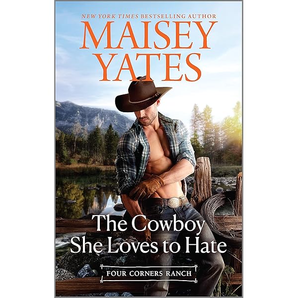 The Cowboy She Loves To Hate Four Corners Ranch Kindle Edition By Yates Maisey Contemporary Romance Kindle Ebooks Amazon Com