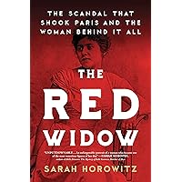 Amazon.com: The Red Widow: The Scandal that Shook Paris and the Woman