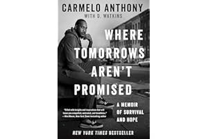 Where Tomorrows Aren't Promised: A Memoir of Survival and Hope