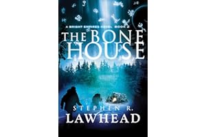 The Bone House (Bright Empires Book 2)