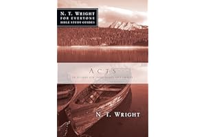 Acts: 24 Studies for Individuals and Groups (N. T. Wright for Everyone Bible Study Guides)