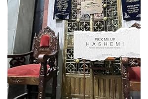 Pick Me Up HaShem: Prayers and Chizuk to Nourish the Soul
