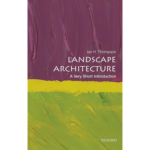 Amazon.com: Landscape Architecture: A Very Short Introduction