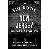 The Big Book of New Jersey Ghost Stories (Big Book of Ghost Stories)