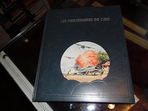 Download Les Mercenaires de l'air (La Conquête du ciel) PDF