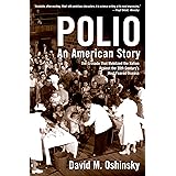 Polio: An American Story