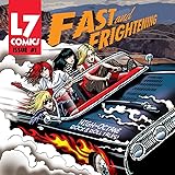 Fast & Frightening