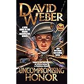 Uncompromising Honor (Honor Harrington)