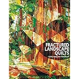 Fractured Landscape Quilts