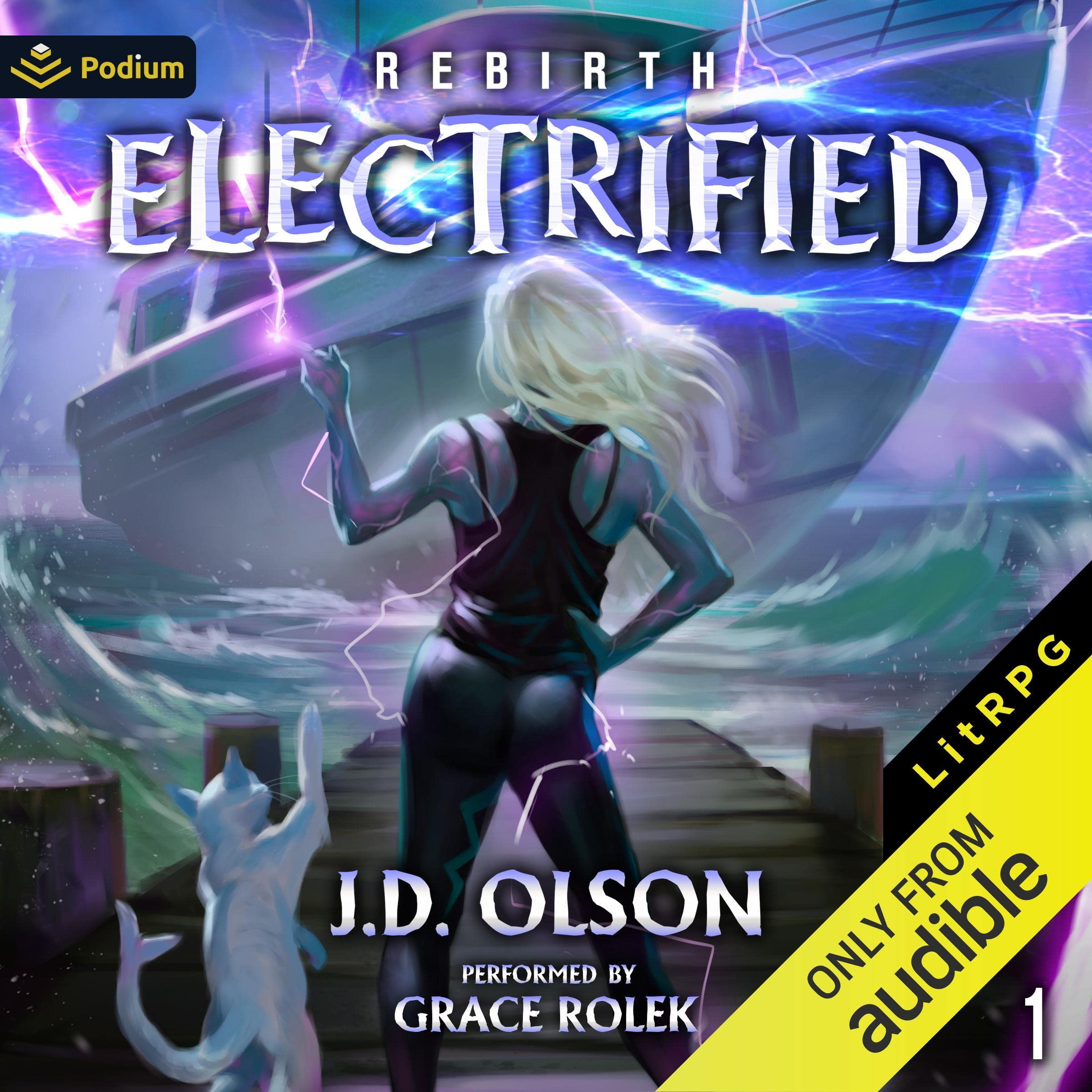 Rebirth: A LitRPG Apocalypse Adventure: Electrified, Book 1 Image