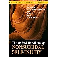 Amazon.com: The Oxford Handbook of Nonsuicidal Self-Injury (Oxford