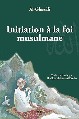 Download Initiation à la foi musulmane (REVIVIFICATION) PDF