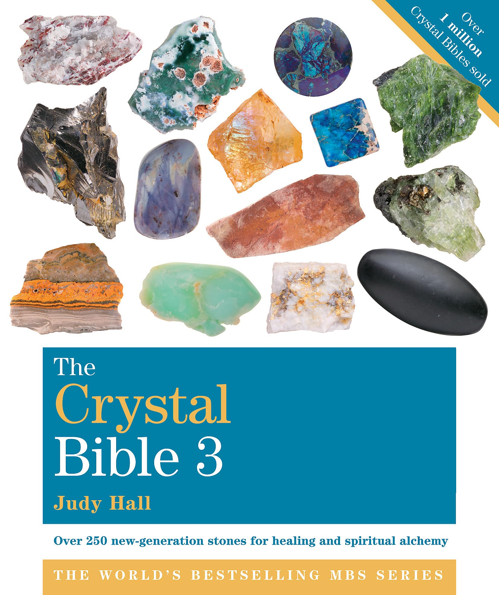Photo 1 of The Crystal Bible | Volume 3 by Judy Hall | H16.5cm x W14cm x D2.5cm | pack of 1: Godsfield Bibles