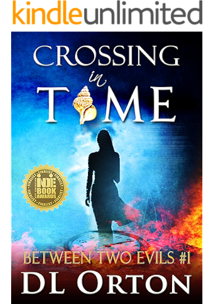 Crossing In Time A Pandemic Love Story Between Two Evils Book 1 Kindle Edition By Orton D L Romance Kindle Ebooks Amazon Com