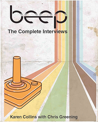 Download The Beep Book: Documenting the History of Game Sound (English Edition) PDF