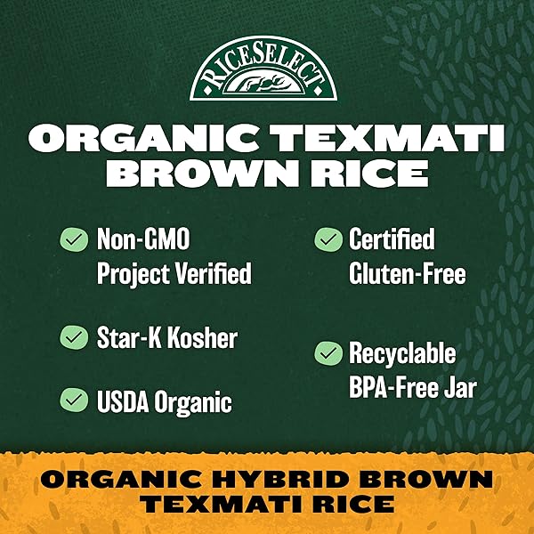 RICESELECT ORGANIC TEXMATI BROWN BASMATI RICE, PREMIUM NON-GMO GLUTEN-FREE LONG-GRAIN BROWN RICE, 32-OUNCE JAR