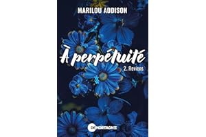 À perpétuité Tome 2: Reviens (French Edition)