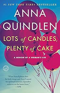 Lots of Candles, Plenty of Cake: A Memoir of a Woman's Life