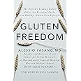 Gluten Freedom: The Nation's Leading Expert Offers the Essential Guide to a Healthy, Gluten-Free Lifestyle