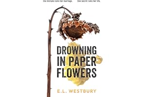 Drowning in Paper Flowers