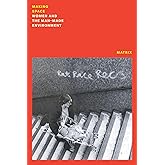 Making Space: Women and the Manmade Environment
