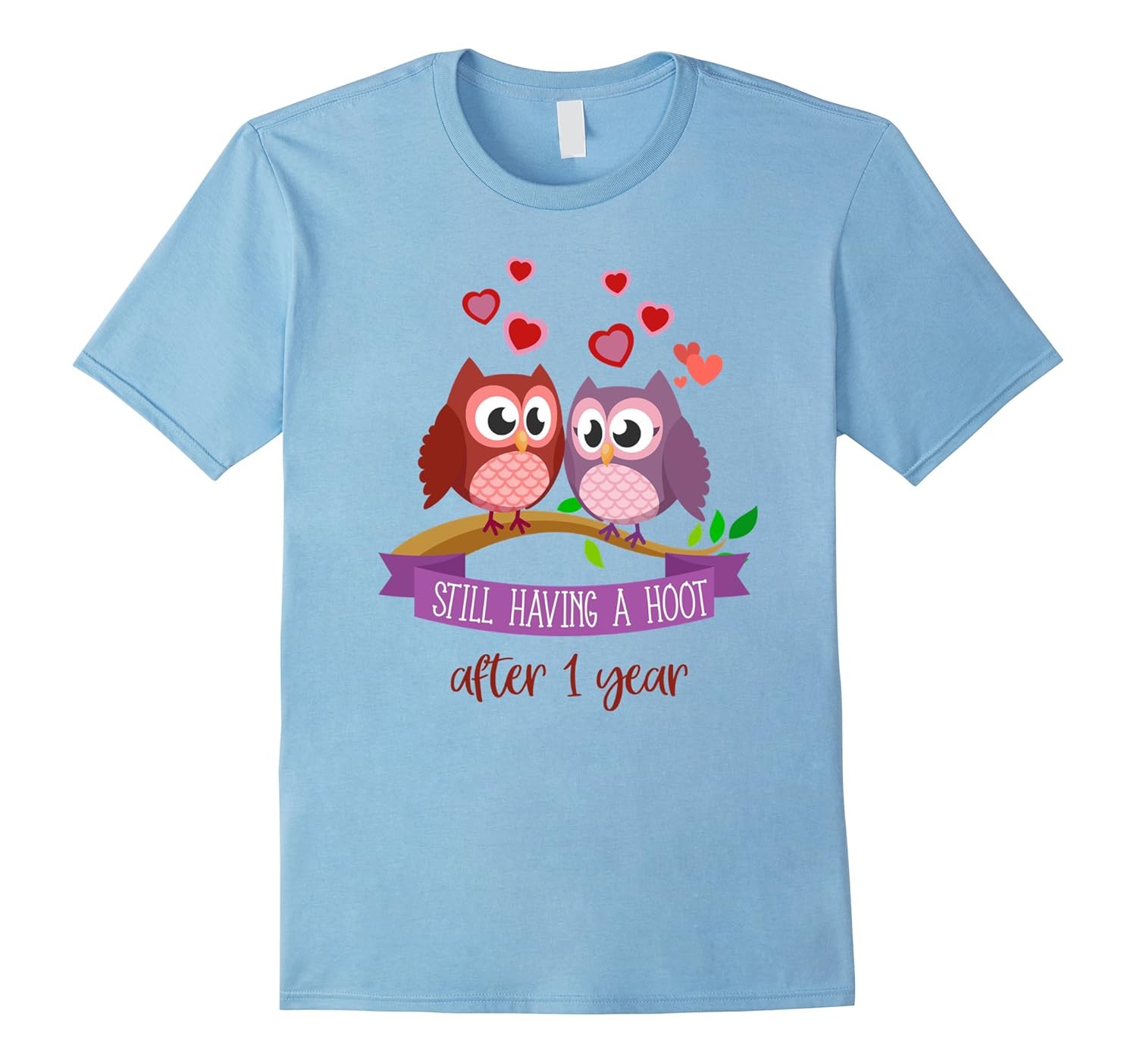 1st Wedding Anniversary for Couple that love owl t-shirt-Rose