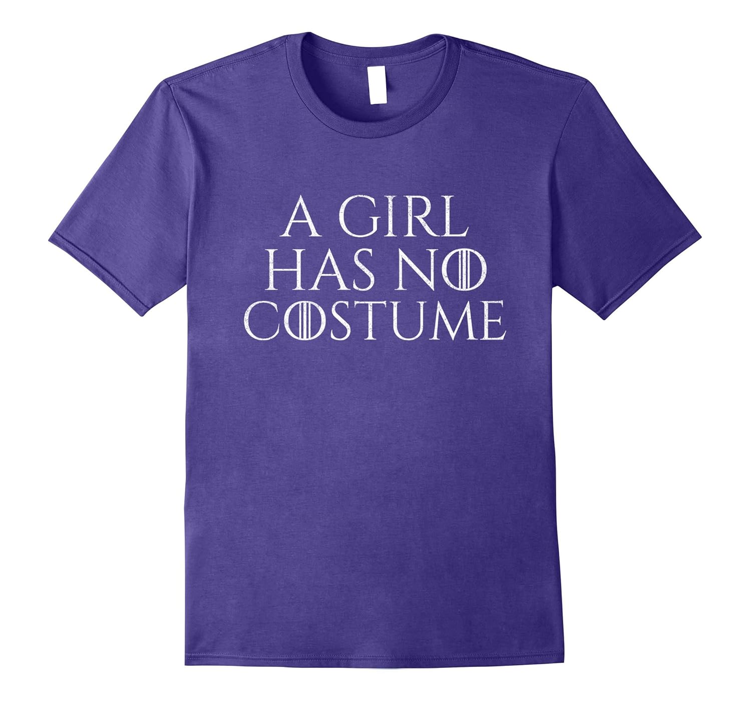 A Girl Has No Costume T-Shirt No Name Funny Halloween Joke-Rose