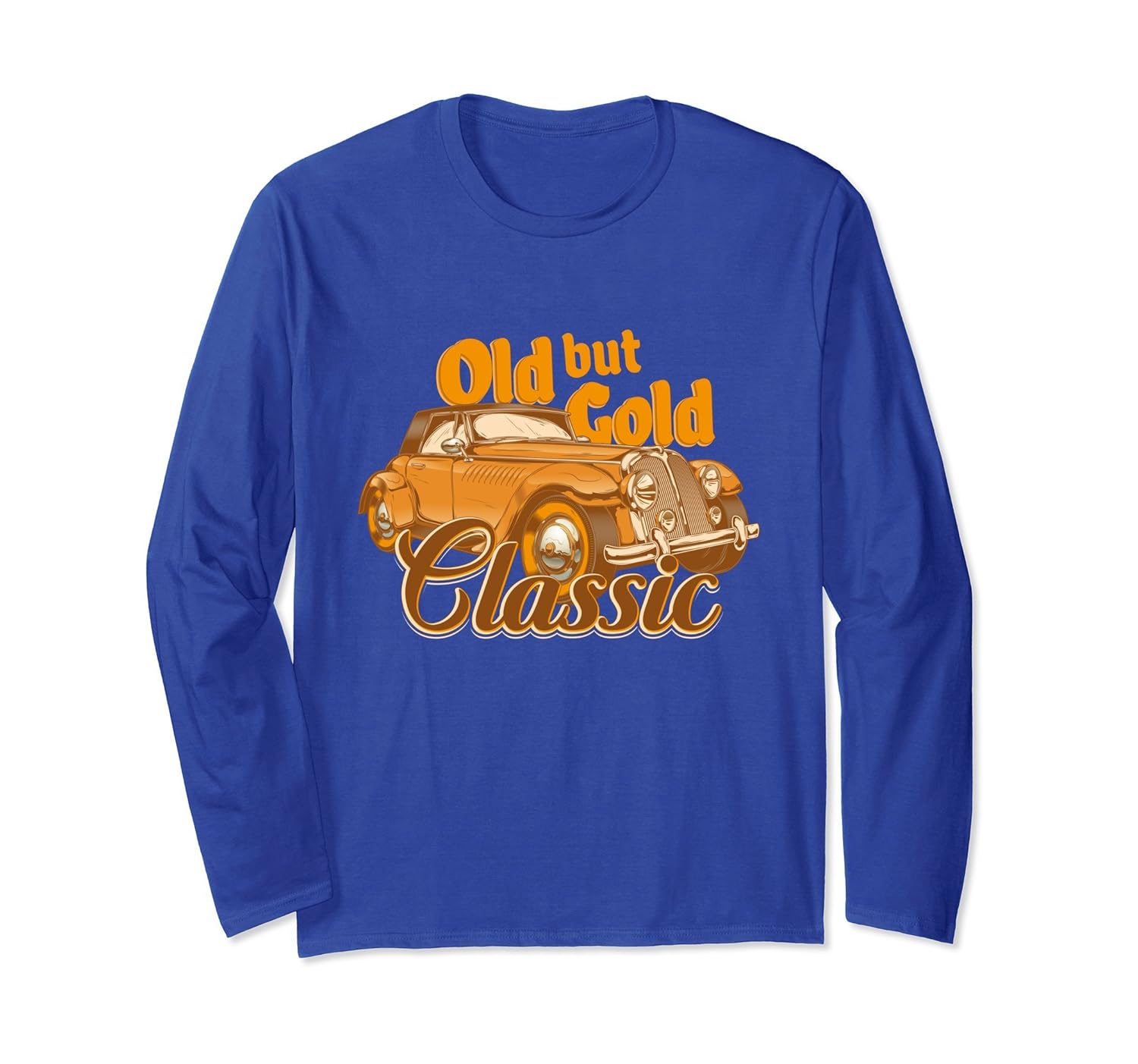 Old but Gold Car Lover Favorite Vehicle Classic Car Shirt-anz