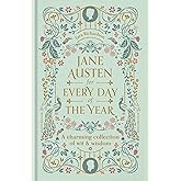 Jane Austen for Every Day of the Year: A Charming Collection of Wit & Wisdom