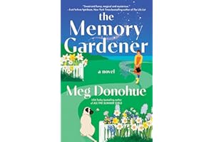 The Memory Gardener: Magic blooms in this cozy novel