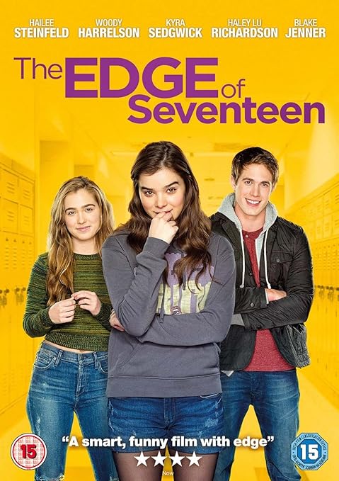 The Edge Of Seventeen Hailee Steinfeld Haley Lu Richardson Blake Jenner Woody Harrelson Kyra Sedgwick Hayden Szeto Eric Keenleyside Katie Stuart Alexander Calvert Nesta Cooper Doug Emmett Kelly Fremon Kelly Fremon Julie