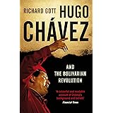 Hugo Chavez and the Bolivarian Revolution
