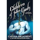 Children of Fallen Gods (The War of Lost Hearts, 2)