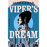 Viper's Dream: A Novel