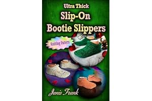 Ultra Thick Slip-On Bootie Slippers: Knitting Pattern
