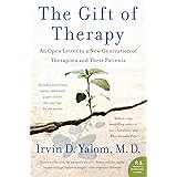 The Gift of Therapy: An Open Letter to a New Generation of Therapists and Their Patients
