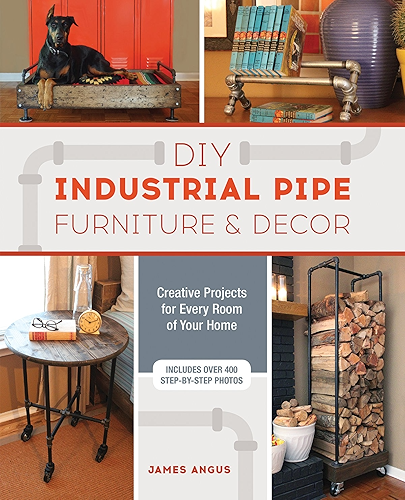 Download DIY Industrial Pipe Furniture and Decor: Creative Projects for Every Room of Your Home (English Edition) PDF