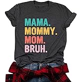 Mama Shirt for Women Mama Mommy Mom Bruh Mother's Day T Shirts Funny Short Sleeve Casual Tops Tees