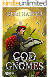 God of Gnomes (God Core #1) - A Dungeon Core LitRPG