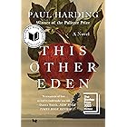 This Other Eden: A Novel