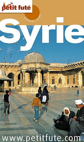 Download Syrie 2011/2012 Petit Futé (Country Guide) PDF