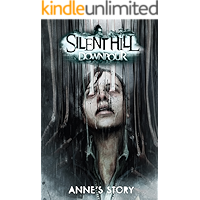 Silent Hill: Downpour - Anne's Story book cover