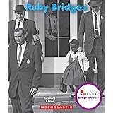 Ruby Bridges (Rookie Biographies)