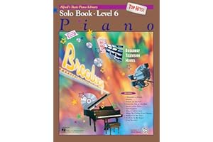 Alfred's Basic Piano Library Top Hits! Solo Book, Bk 6 (Volume 6)