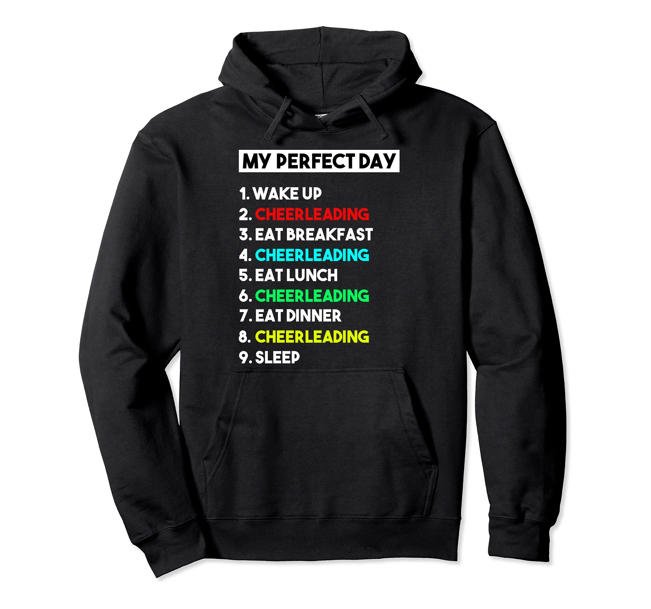 My Perfect Day Cheerleading for Cheerleader Pullover Hoodie